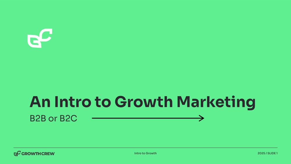 First slide of An Intro to Growth Marketing